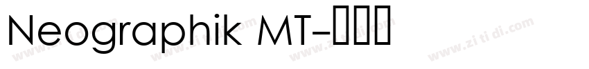 Neographik MT字体转换